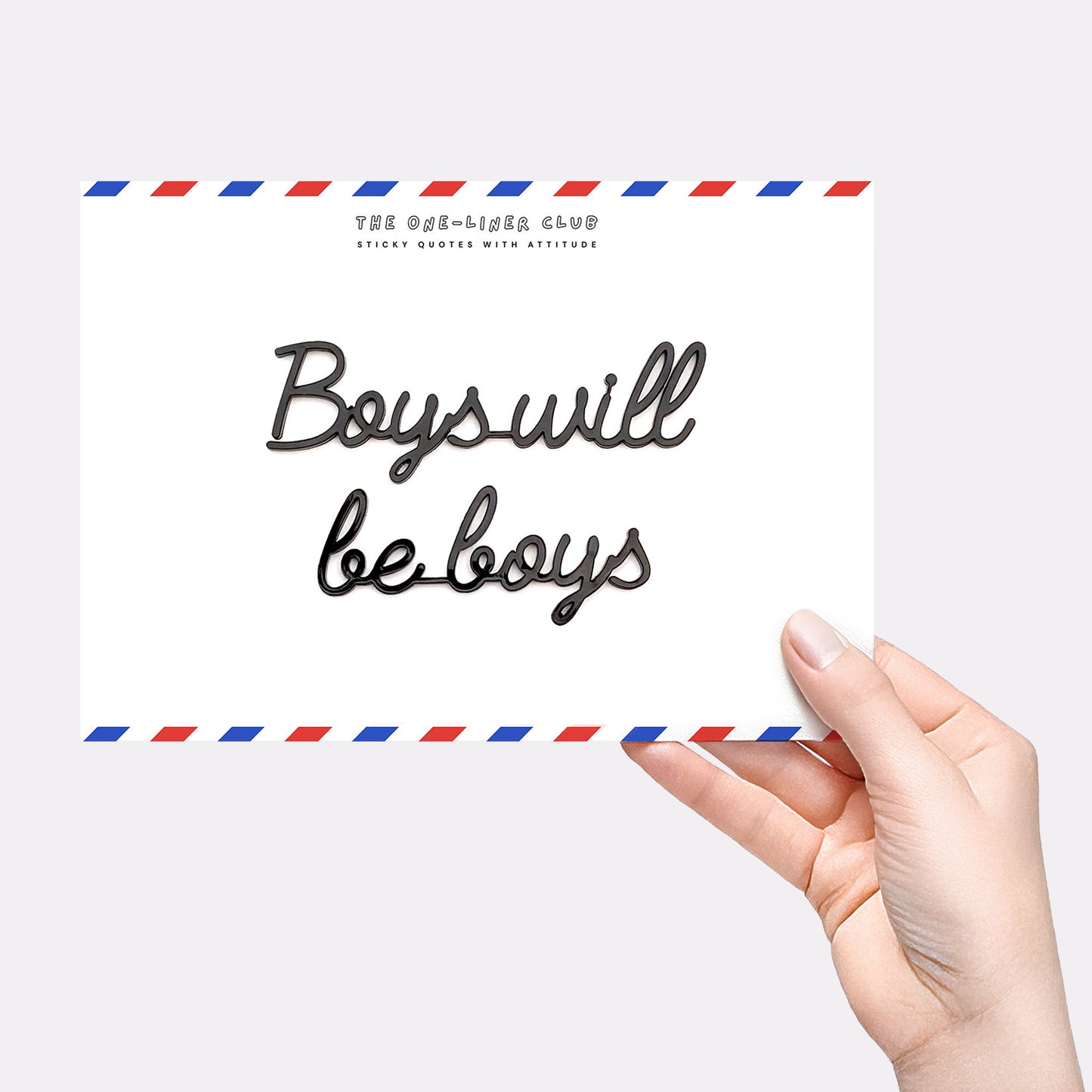 Boys will be boys
