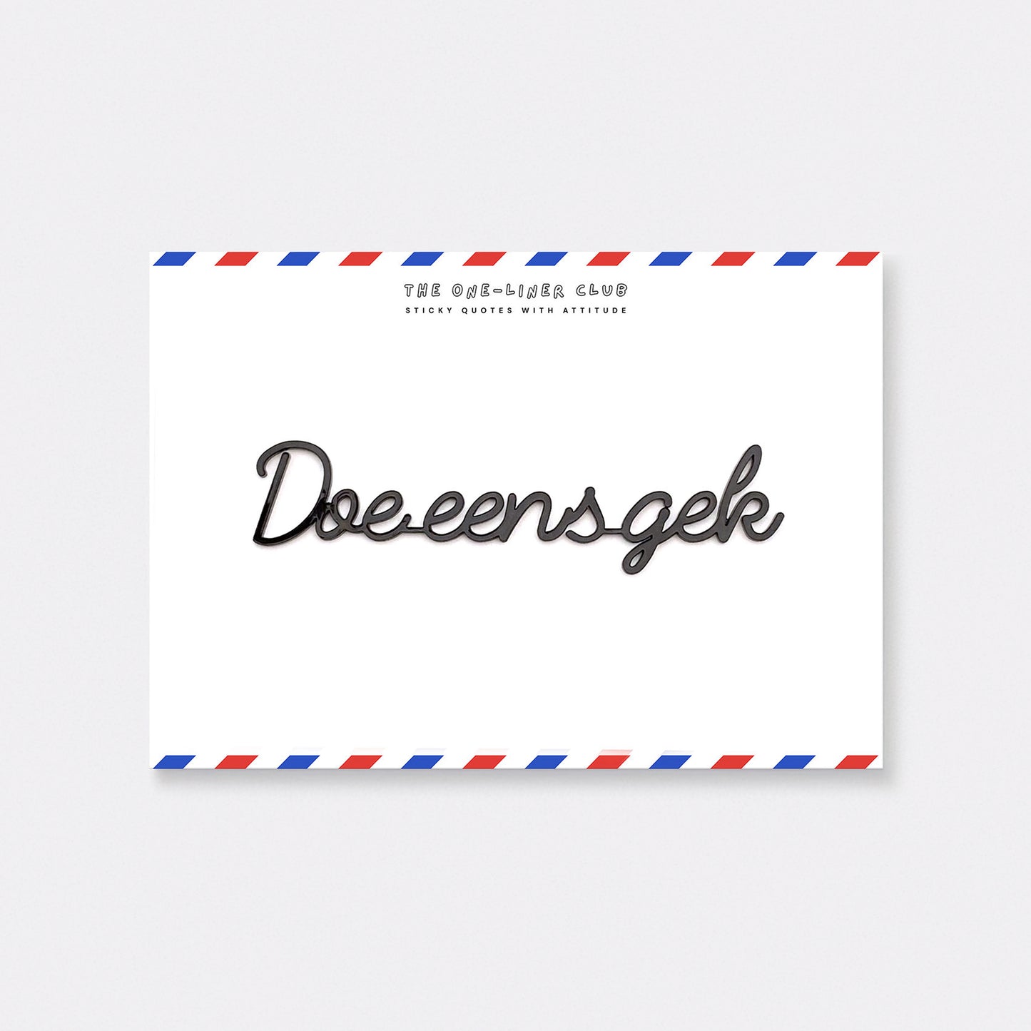 Doe eens gek
