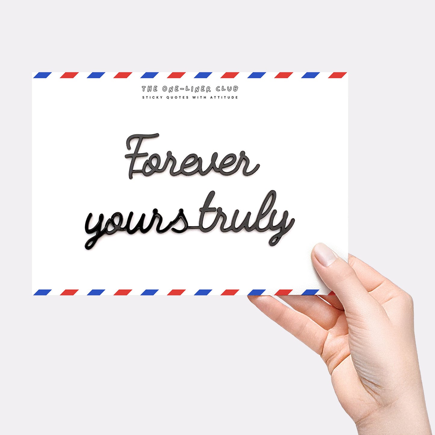 Forever yours truly
