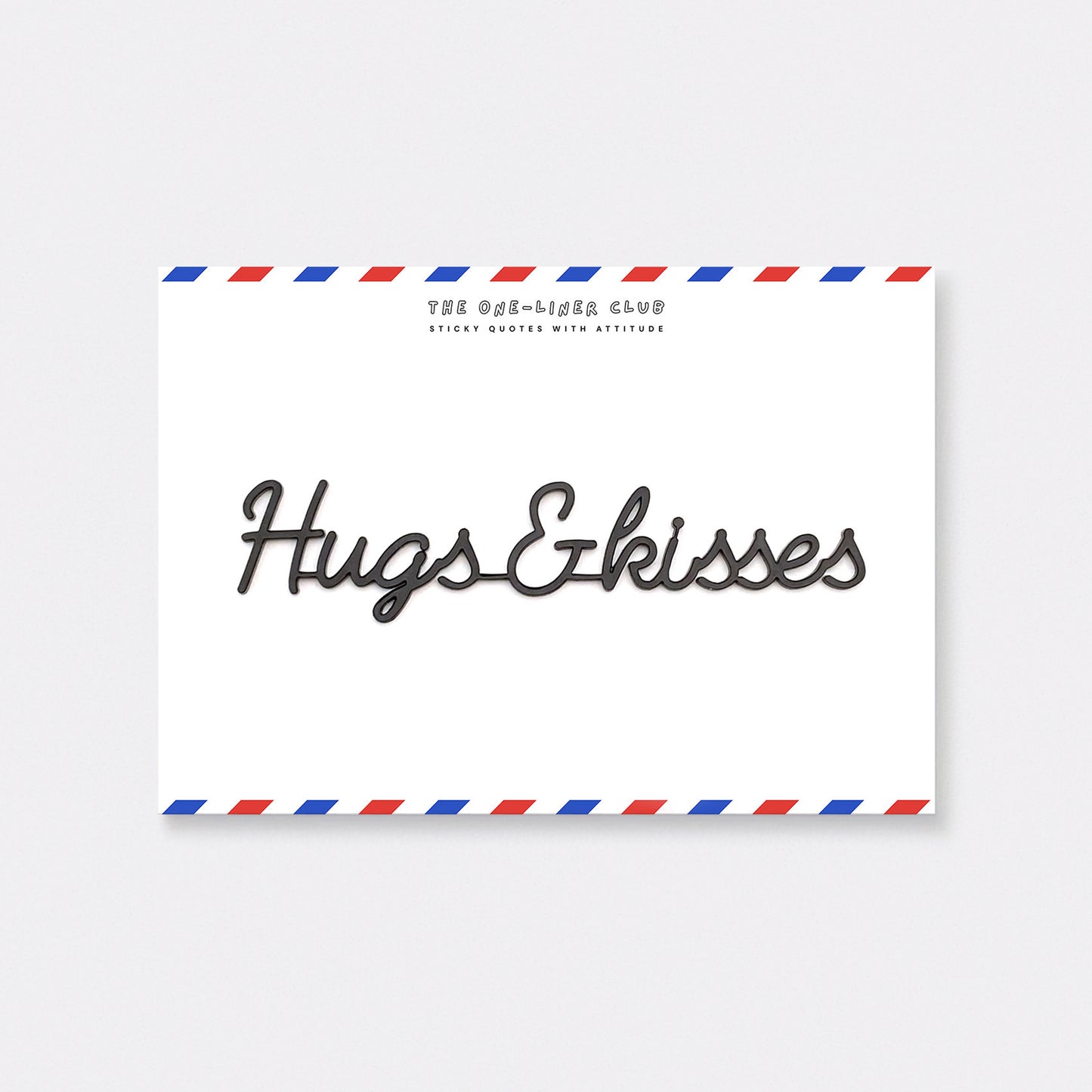 Hugs & kisses
