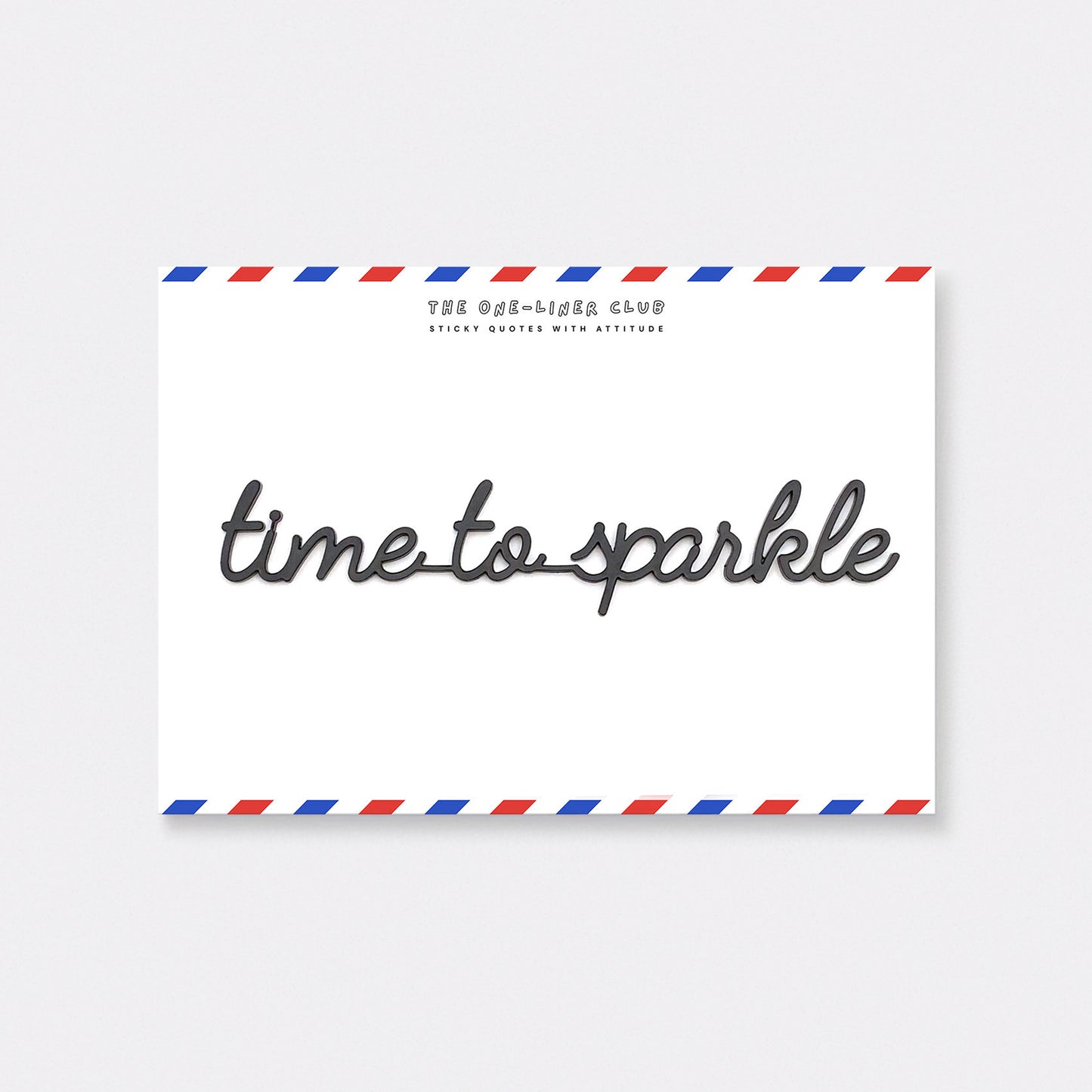 Time to sparkle