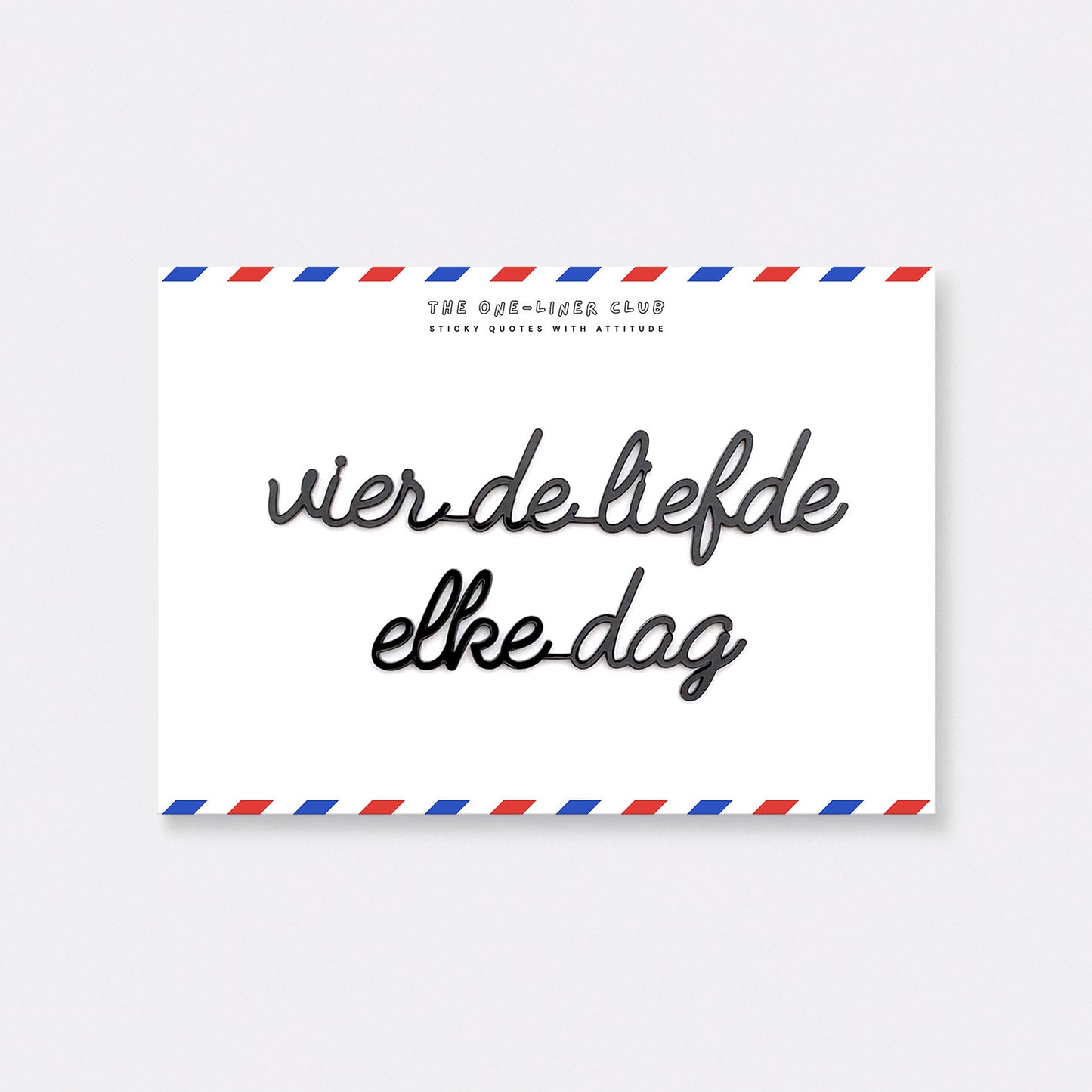 Vier de liefde elke dag