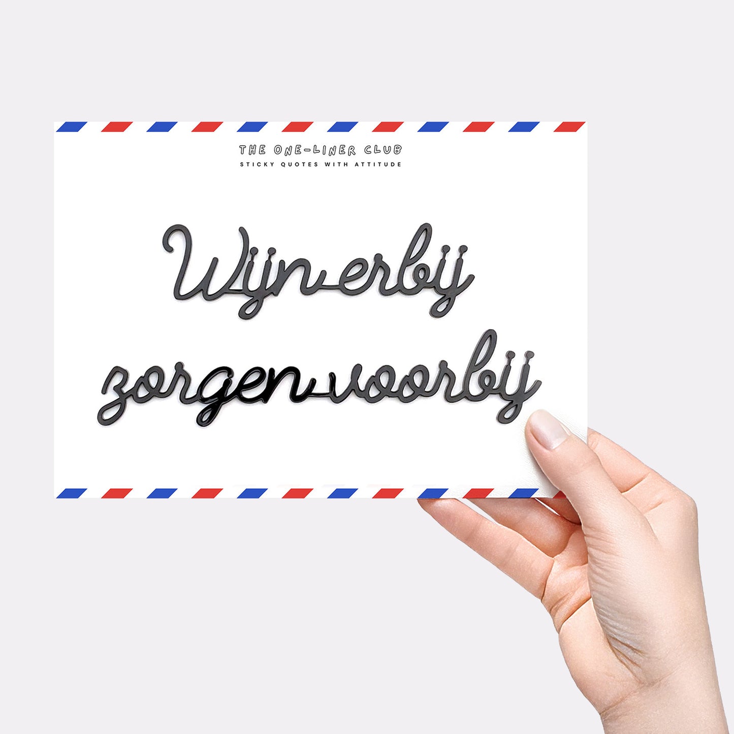 Wijn erbij zorgen voorbij