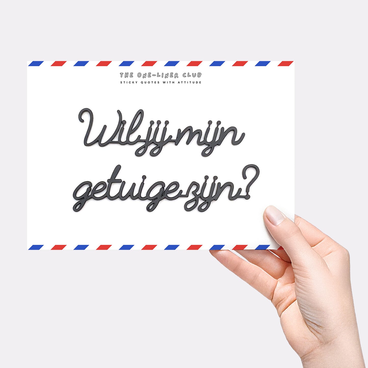 Wil jij mijn getuige zijn?