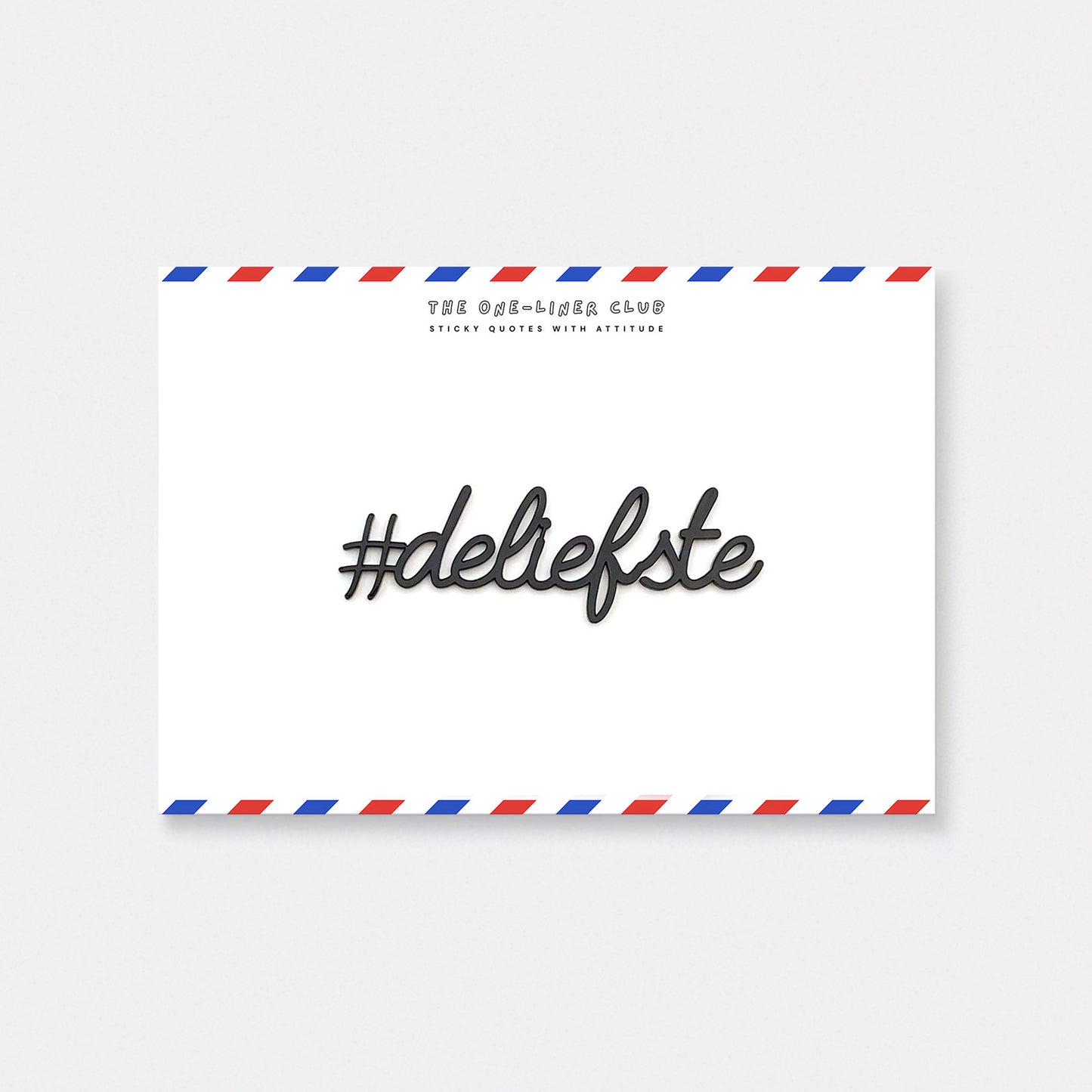 #deliefste