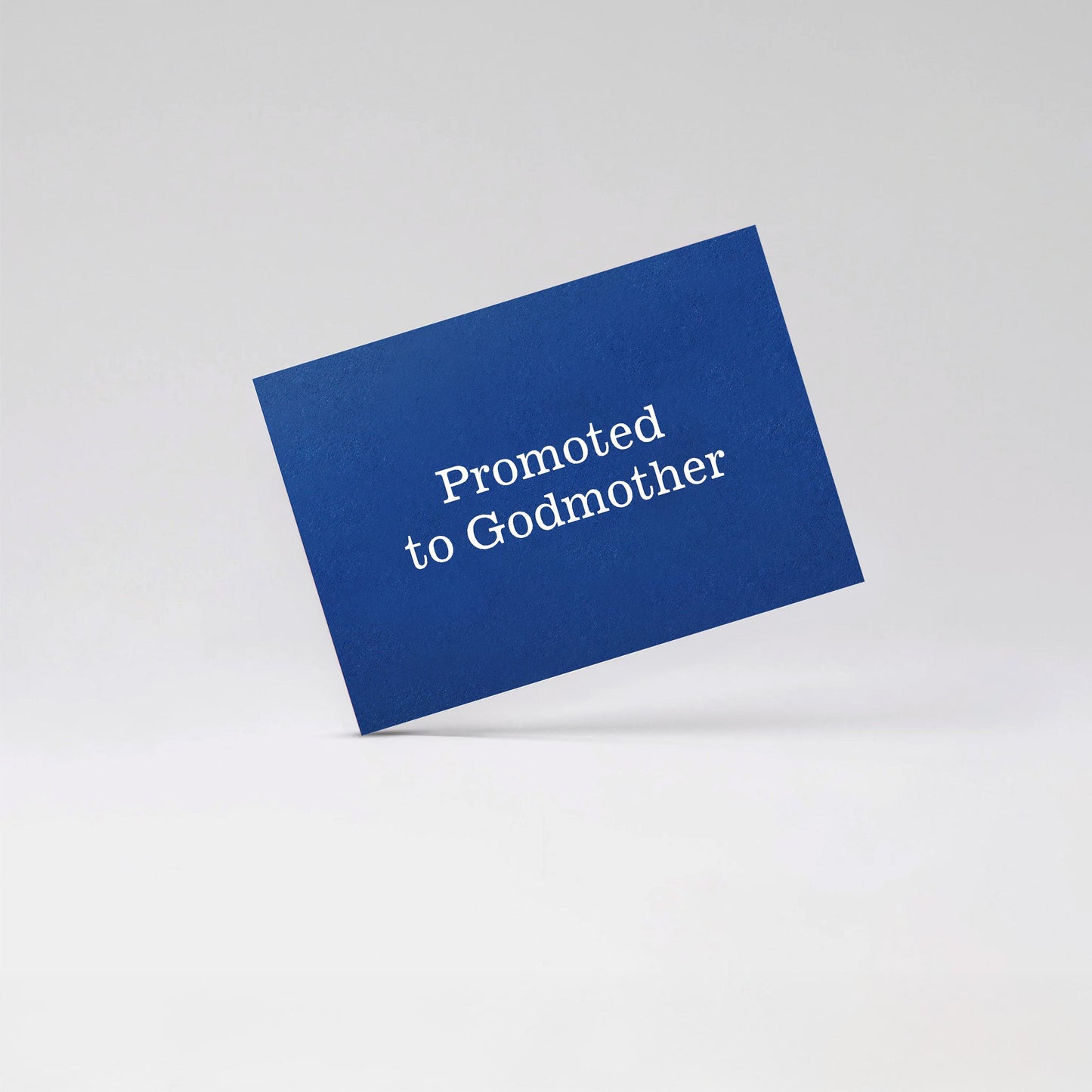 Promoted to Godmother - Blue card