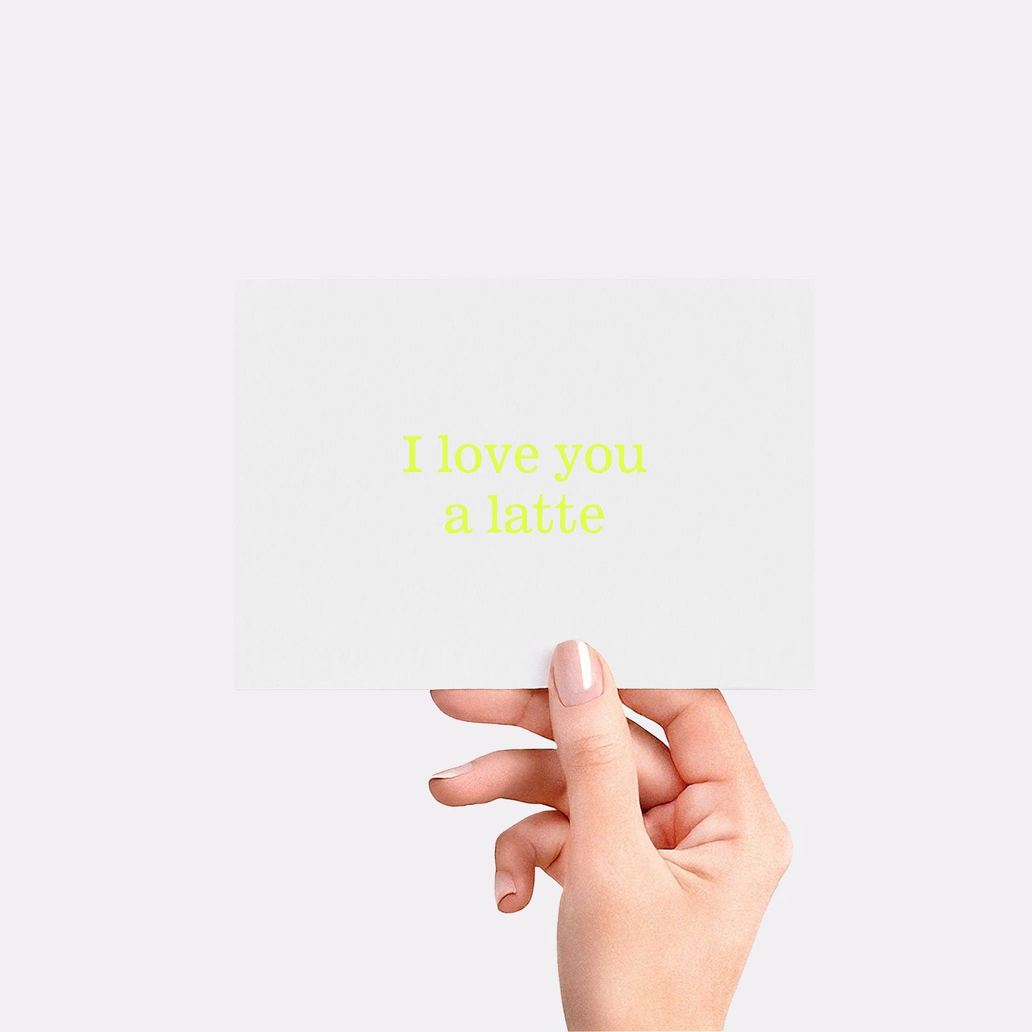 I love you a latte - Fluo yellow card