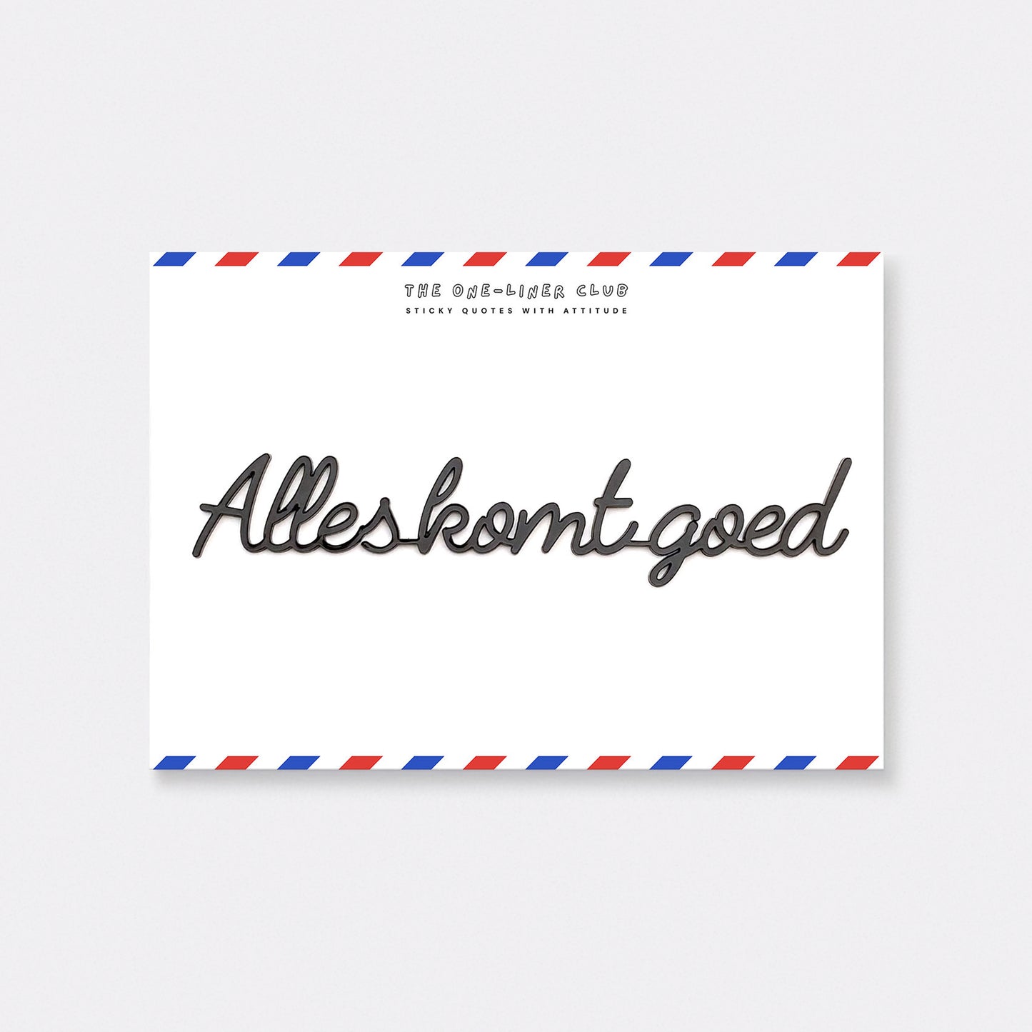 Alles komt goed