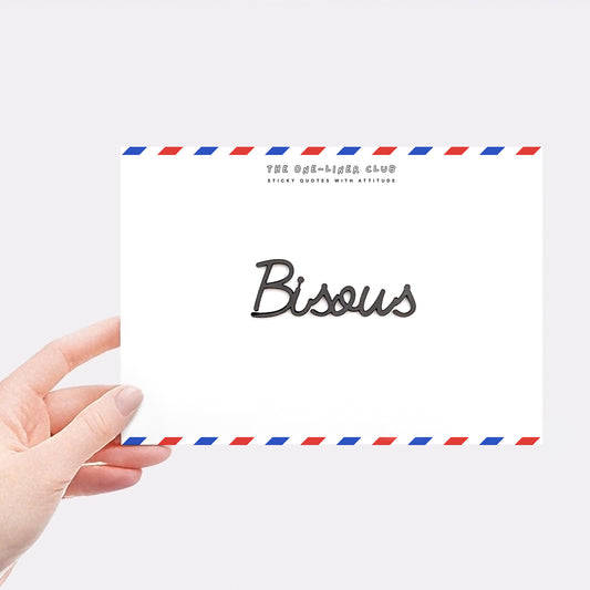 Bisous