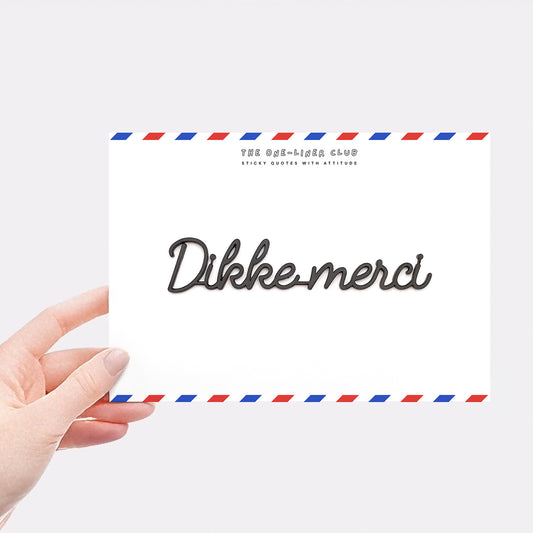 Dikke merci