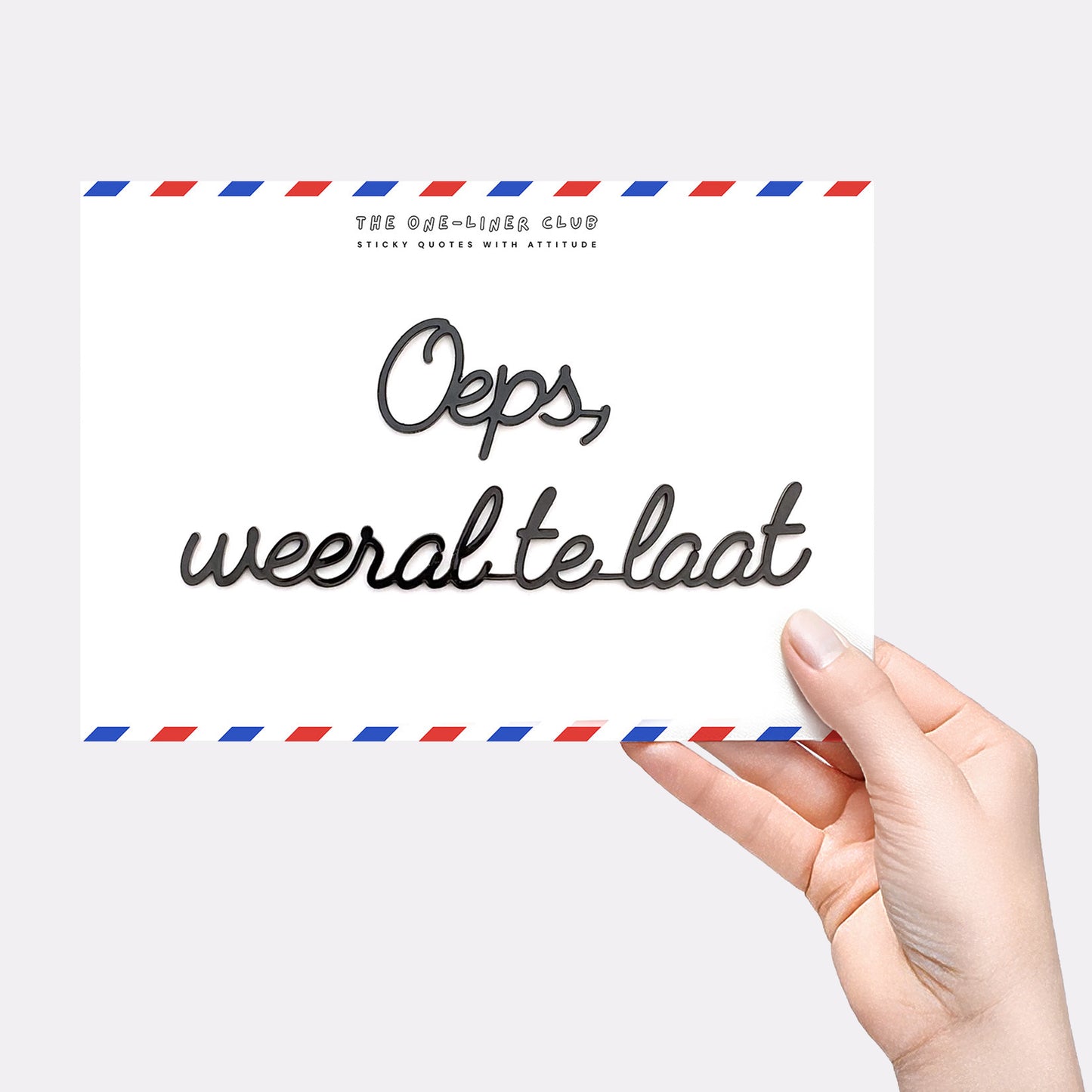 Oeps weeral te laat