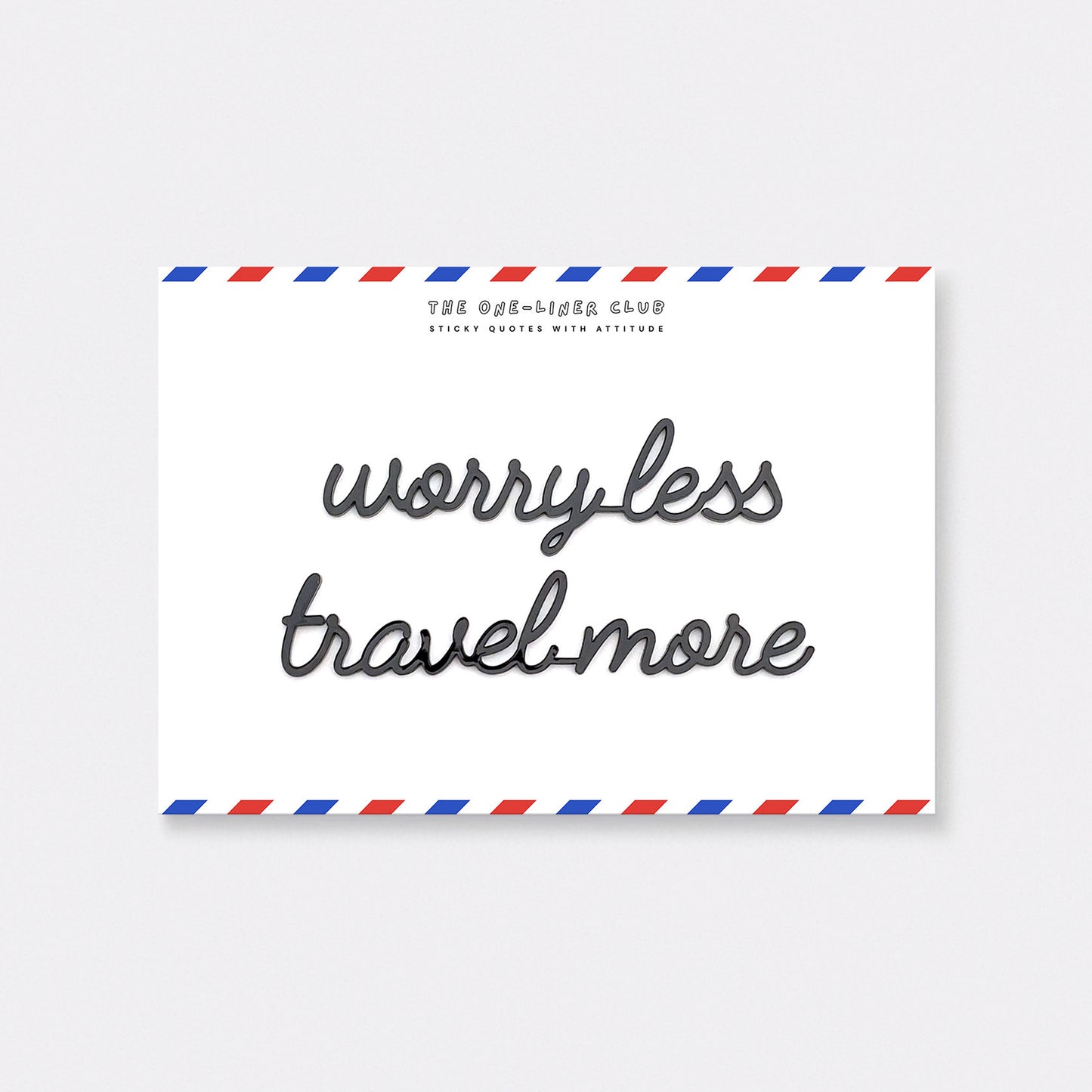 Worry less travel more