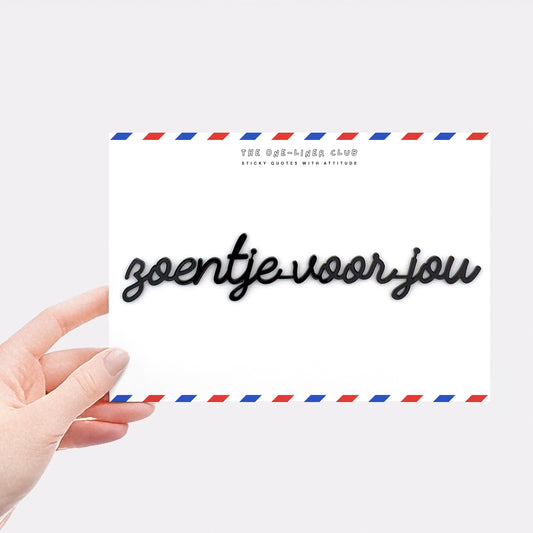 zoentje voor jou