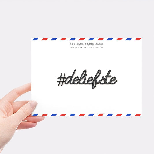 #deliefste