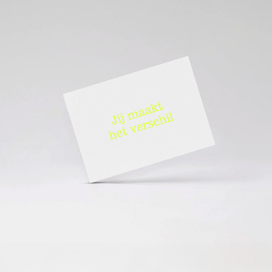 Jij maakt het verschil - Fluo yellow card