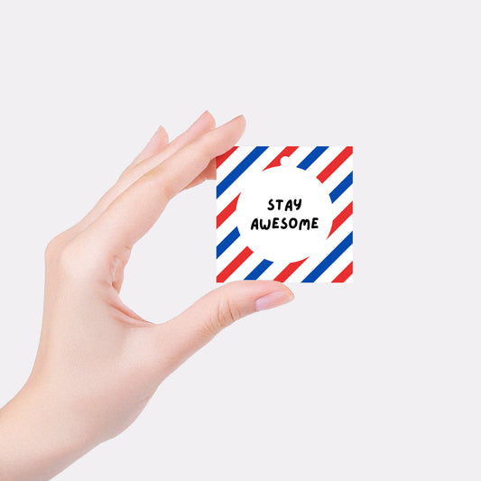 Stay awesome - Gift tag