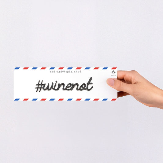 #winenot - Magnetic